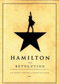 Hamilton Musical The Revolution Poster 24in x 36in H487