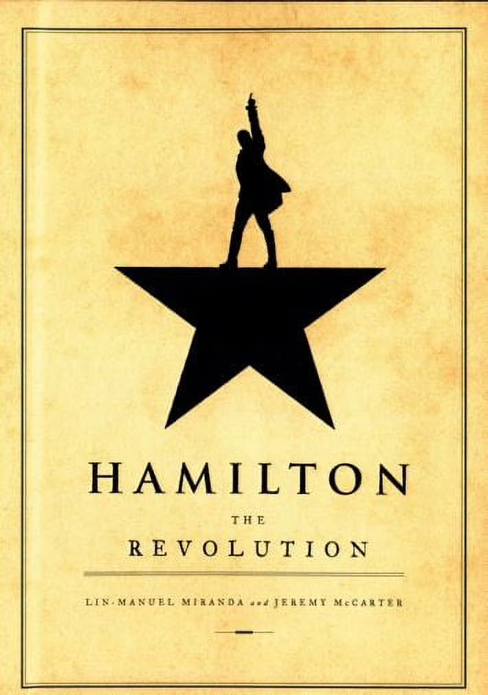 Hamilton Musical The Revolution Poster 24in x 36in H487